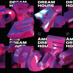 Buy Dream House Remixes Part I