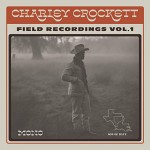 Buy Field Recordings, Vol. 1