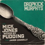 Buy Mick Jones Nicked My Pudding