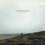 Buy You Stay By The Sea