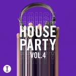 Buy Toolroom House Party Vol. 4 (Extended Mixes)