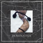 Buy Dominatrix (EP)