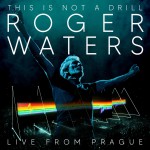 Purchase Roger Waters Roger Waters: This Is Not A Drill (Live From Prague May 2023)