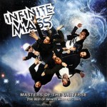 Buy Masters Of The Universe (The Best Of Infinite Mass 1991-2007) CD1