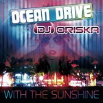 Buy With The Sunshine (feat. DJ Oriska)