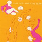 Buy Clap Your Hands Say Yeah