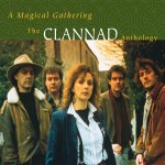 Buy Magical Gathering: A Clannad Anthology CD1
