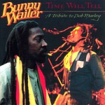 Buy Time Will Tell. A Tribute To Bob Marley