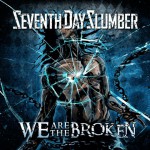Buy We Are The Broken (CDS)