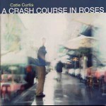Buy A Crash Course In Roses