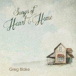 Buy Songs Of Heart & Home