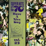 Buy Super Hits Of The '70S - Have A Nice Day Vol. 23