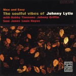 Buy Nice And Easy: The Soulful Vibes Of Johnny Lytle (Reissued 1999)