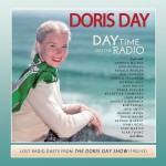 Buy Day Time On The Radio: Lost Radio Duets From The Doris Day Show 1952-1953