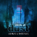 Buy Circle Of Dust (Demos & Rarities)