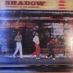 Buy Shadows In The Streets (Vinyl)