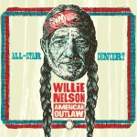 Buy Willie Nelson American Outlaw - All-Star Concert