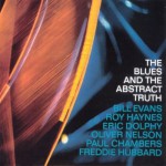 Buy The Blues And The Abstract Truth (With Bill Evans, Roy Haynes, Eric Dolphy, Paul Chambers & Freddy Hubbard) (Vinyl)