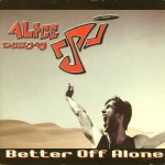 Buy Better Off Alone (CDS)