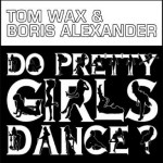 Buy Do Pretty Girls Dance?