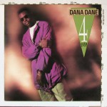 Buy Dana Dane 4-Ever