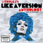 Buy JJJ Like A Version Anthology - Best Of Volumes 1 - 5 CD1