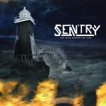 Purchase Sentry The Truth Remains The Same