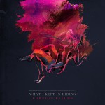 Buy What I Kept In Hiding (EP)