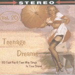 Buy Teenage Dreams, Vol. 20 CD1