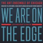 Buy We Are On The Edge - A 50Th Anniversary Celebration