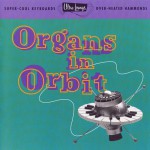 Buy Ultra-Lounge Vol. 11 - Organs In Orbit