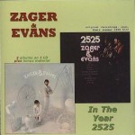 Buy 2525 (Exordium & Terminus) &  Zager & Evans