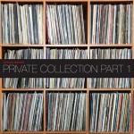 Buy Private Collection Part 1