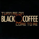 Buy Turn Me On / Come To Me (VLS)