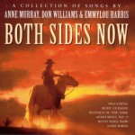 Buy Anne Murray, Don Williams & Emmylou Harris: Both Sides Now