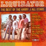 Buy Liquidator : The Best Of The Harry J. All Stars