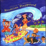 Buy Putumayo Kids Presents: Hawaiian Playground