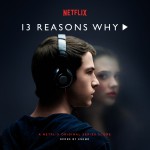 Buy 13 Reasons Why (A Netflix Original Series Score)