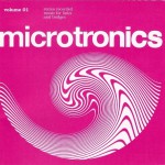 Buy Microtronics Volume 01: Stereo Recorded Music For Links And Bridges