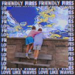 Buy Love Like Waves (CDS)