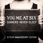 Buy Sinners Never Sleep (10 Year Anniversary Edition) CD1