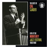 Buy The Best of Cal Tjader Live at the Monterey Jazz Festival 1958-1980