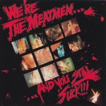 Buy We're The Meatmen... And You Still Suck!!!
