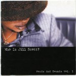 Buy Who Is Jill Scott? Words And Sounds Vol. 1