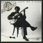 Buy Somebody Loan Me A Dime (Reissue 1990)