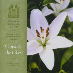 Buy Consider The Lilies