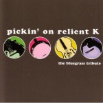 Buy Pickin' On Relient K: The Bluegrass Tribute