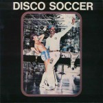 Buy Disco Soccer (Vinyl)