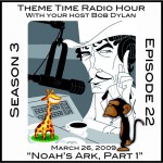 Buy Theme Time Radio Hour: Season 3 - Episode 22 - Noah's Ark, Part 1