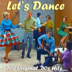 Buy Let's Dance - 100 Original 1960s Hits CD1